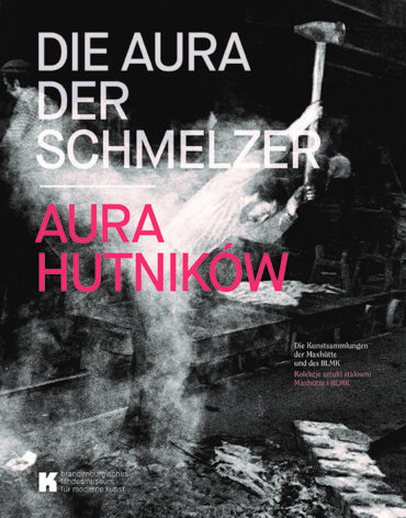 Cover Katalog Die Aura der Schmelzer, BLMK 2021, Gestaltung: Ivo Wojcik, Motiv: Ralf-Rainer Wasse, Gießerei Harlaß, Schlacke, 1982, Silbergelatineabzug, Foto: Ludwig Rauch © Brandenburgisches Landesmuseum für moderne Kunst (BLMK)