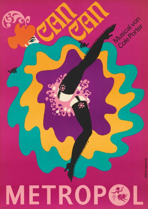 Gisela Röder, Can Can – Musical von Cole Porter, Metropol-Theater, 1968, Offsetdruck © Gisela Röder, Foto: Jens Ziehe