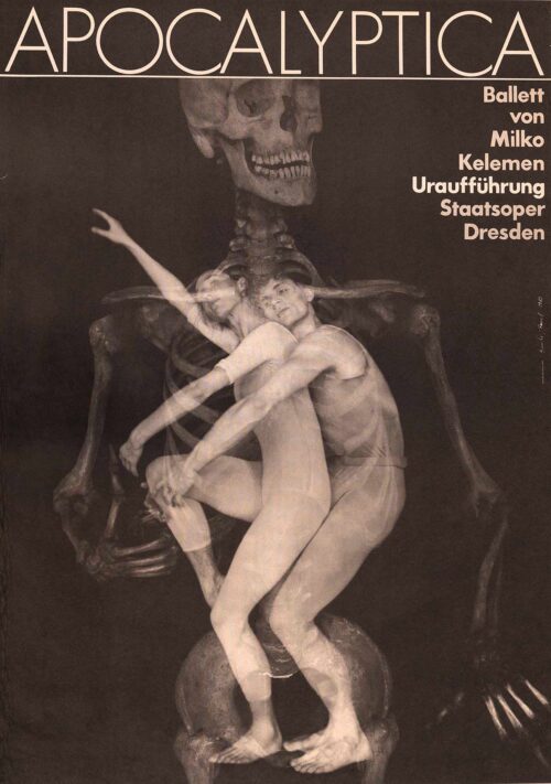 Gerhard Bunke, Apocalyptica – Ballett von Milko Kelemen, Uraufführung / Staatsoper Dresden, 1983, Offsetdruck © Gerhard Bunke, Foto: Bernd Schönberger