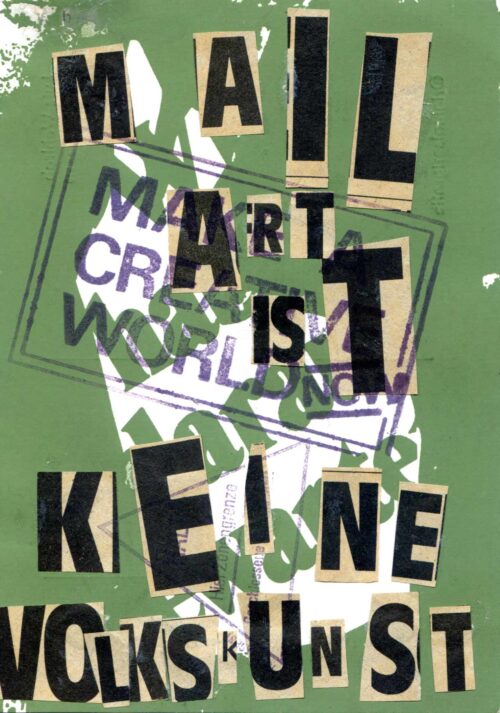 Lutz Wohlrab, Mail Art ist keine Volkskunst, 1989, Collage auf Siebdruck © Lutz Wohlrab