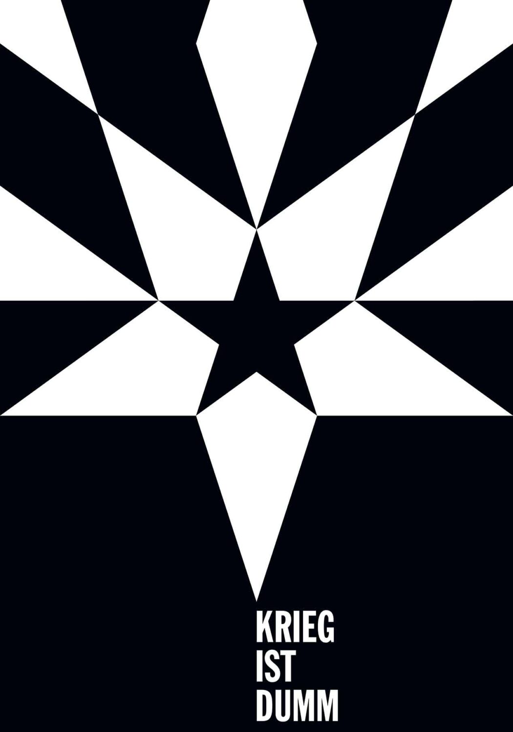 Fons Hickmann, KRIEG IST DUMM, 2015, Siebdruck auf schwarzem Karton © Fons Hickmann